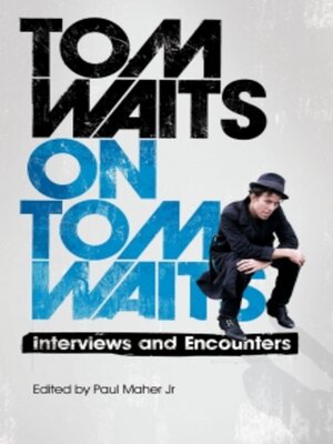 cover image of Tom Waits on Tom Waits